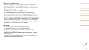 Page 11711 7
Trademarks	and	Licensing
•	Microsoft and Windows are trademarks or registered trademarks of 
Microsoft Corporation in the United States and/or other countries.
•	 Macintosh and Mac OS are trademarks of Apple Inc., registered in the 
U.S. and other countries.
•	 The SDXC logo is a trademark of SD-3C, LLC.
•	 All other trademarks are the property of their respective owners.
•	 This device incorporates exFAT technology licensed from Microsoft.
•	 This product is licensed under AT&T patents for the...