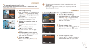 Page 129129
Before Use
Basic Guide
Advanced Guide
Camera Basics
Auto mode / Hybrid 
Auto mode
Other Shooting 
Modes
P Mode
Playback Mode
Wi-Fi Functions
Setting Menu
Accessories
Appendix
Index
Before Use
Basic Guide
Advanced Guide
Camera Basics
Auto mode / Hybrid 
Auto mode
Other Shooting 
Modes
P Mode
Playback Mode
Wi-Fi Functions
Setting Menu
Accessories
Appendix
Index
Still Images
Cropping Images before PrintingBy cropping images before printing, you can print a desired image area 
instead of the entire...