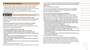 Page 66
Before Use
Basic Guide
Advanced Guide
Camera Basics
Auto mode / Hybrid 
Auto mode
Other Shooting 
Modes
P Mode
Playback Mode
Wi-Fi Functions
Setting Menu
Accessories
Appendix
Index
Safety Precautions
•	Before using the product, ensure that you read the safety precautions 
described below. Always ensure that the product is used correctly.
•	 The safety precautions noted here are intended to prevent you and other \
persons from being injured or incurring property damage.
•	 Be sure to also check the...