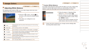 Page 5555
Before Use
Basic Guide
Advanced Guide
Camera Basics
Auto mode / Hybrid 
Auto mode
Other Shooting 
Modes
P Mode
Playback Mode
Wi-Fi Functions
Setting Menu
Accessories
Appendix
Index
Before Use
Basic Guide
Advanced Guide
Camera Basics
Auto mode / Hybrid 
Auto mode
Other Shooting 
Modes
P Mode
Playback Mode
Wi-Fi Functions
Setting Menu
Accessories
Appendix
Index
Image Colors
Still ImagesMovies
Adjusting White Balance
By adjusting white balance (WB), you can make image colors look more 
natural for the...