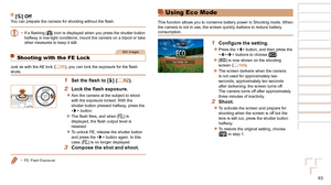 Page 6363
1
2
3
4
5
6
7
8
Cover 
Preliminary Notes  
and Legal Information
Contents: Basic 
Operations
Advanced Guide
Camera Basics
Smart Auto 
Mode
Other Shooting 
Modes
Playback Mode
Setting Menu
Accessories
Appendix
Index
Basic Guide
P Mode
[!] OffYou	can	prepare	the	camera	for	shooting	without	the	flash.
•	 If	a	flashing	[] icon is displayed when you press the shutter button 
halfway in low-light conditions, mount the camera on a tripod or take 
other measures to keep it still.
Still Images
Shooting with...