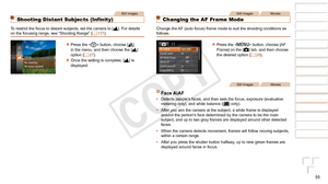 Page 5555
1
2
3
4
5
6
7
8
9
Cover 
Preliminary Notes and 
Legal Information
Contents: Basic 
Operations
Advanced Guide
Camera Basics
Smart Auto 
Mode
Other Shooting 
Modes
Playback Mode
Wi-Fi Functions
Setting Menu
Accessories
Appendix
Index
Basic Guide
P Mode
Still Images
Shooting Distant Subjects (Infinity)
To restrict the focus to distant subjects, set the camera to [u]. For details 
on the focusing range, see “Shooting Range” ( =  137).
zzPress the  button, choose [] 
in the menu, and then choose the [ u]...