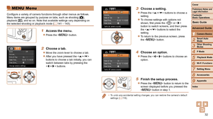 Page 3232
1
2
3
4
5
6
7
8
9
Cover
Preliminary	Notes	and	Legal	Information
Contents:		
Basic	Operations
Advanced	Guide
Camera	Basics
Smart
	Auto	Mode
Other	Shooting	Modes
P	Mode
Wi-Fi	Functions
Setting	Menu
Accessories
Appendix
Index
Basic	Guide
Playback	Mode
Cover	
1Camera	Basics
Advanced	Guide
MENU Menu
Configure a variety of camera functions through other menus as follows. 
Menu items are grouped by purpose on tabs, such as shooting [ 4], 
playback [1], and so on. Note that available settings vary depending...