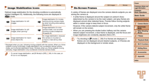 Page 3838
1
2
3
4
5
6
7
8
9
Cover
Preliminary	Notes	and	Legal	Information
Contents:		
Basic	Operations
Advanced	Guide
Camera	Basics
Smart
	Auto	Mode
Other	Shooting	Modes
P	Mode
Wi-Fi	Functions
Setting	Menu
Accessories
Appendix
Index
Basic	Guide
Playback	Mode
Cover
Advanced	Guide
2Smart	Auto	Mode
Still ImagesMovies
Image Stabilization Icons
Optimal image stabilization for the shooting conditions is automatically\
 
applied (Intelligent IS). Additionally, the following icons are displayed in 
[ A ] mode.
Image...