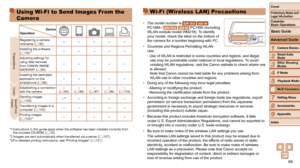 Page 8989
1
2
3
4
5
6
7
8
9
Cover
Preliminary	Notes	and	Legal	Information
Contents:		
Basic	Operations
Advanced	Guide
Camera	Basics
Smart
	Auto	Mode
Other	Shooting	Modes
P	Mode
Wi-Fi	Functions
Setting	Menu
Accessories
Appendix
Index
Basic	Guide
Playback	Mode
Cover
Advanced	Guide
6Wi-Fi	Functions
Using Wi-Fi to Send Images From the 
Camera
Device
Operation
Registering a camera 
nickname ( =  92) ○ ○ ○ ○ ○
Installing the software 
(=
  18)*1○ – – ○–
Adjusting settings for 
using Web services 
from CANON iMAGE...