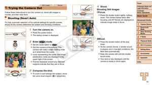 Page 1515
1
2
3
4
5
6
7
8
9
Cover
Preliminary	Notes	and	Legal	Information
Contents:		
Basic	Operations
Advanced	Guide
Camera	Basics
Smart
	Auto	Mode
Other	Shooting	Modes
P	Mode
Wi-Fi	Functions
Setting	Menu
Accessories
Appendix
Index
Basic	Guide
Playback	Mode
Still ImagesMovies
Tr ying the Camera Out
Follow these instructions to turn the camera on, shoot still images or 
movies, and then view them.
Shooting (Smart Auto)
For fully automatic selection of the optimal settings for specific scenes, 
simply let the...