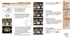 Page 6767
1
2
3
4
5
6
7
8
9
Cover
Preliminary	Notes	and	Legal	Information
Contents:		
Basic	Operations
Advanced	Guide
Camera	Basics
Smart
	Auto	Mode
Other	Shooting	Modes
P	Mode
Wi-Fi	Functions
Setting	Menu
Accessories
Appendix
Index
Basic	Guide
Playback	Mode
Cover
5
Advanced	Guide
Playback	Mode
Still ImagesMovies
Viewing
After shooting images or movies, you can view them on the screen as 
follows.
1	 Enter	Playback	mode.
zzPress the  button.
XXYour last shot is displayed.
2	 Browse	through	your	images.
zzTo...