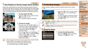 Page 7272
1
2
3
4
5
6
7
8
9
Cover
Preliminary	Notes	and	Legal	Information
Contents:		
Basic	Operations
Advanced	Guide
Camera	Basics
Smart
	Auto	Mode
Other	Shooting	Modes
P	Mode
Wi-Fi	Functions
Setting	Menu
Accessories
Appendix
Index
Basic	Guide
Playback	Mode
Cover
5
Advanced	Guide
Playback	Mode
Still Images
Auto Playback of  Similar Images (Smart Shuffle)
Based on the current image, the camera offers four images similar to it that you 
may wish to view. After you choose to view one of those images, the camera...