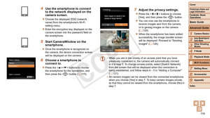 Page 11611 6
1
2
3
4
5
7
8
9
Preliminary Notes and 
Legal Information
Contents: Basic 
OperationsCamera Basics
Auto Mode/Hybrid 
Auto Mode
Other Shooting 
Modes
Playback Mode
Setting Menu
Accessories
Appendix
Index
Basic Guide
P Mode
Cover 
Advanced Guide
6Wi-Fi Functions
4 Use the smartphone to connect 
to the network displayed on the 
camera screen.
zzChoose the displayed SSID (network 
name) from the smartphone’s Wi-Fi 
setting menu.
zzEnter the encryption key displayed on the 
camera screen into the password...