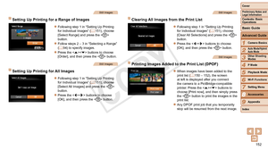 Page 152152
1
2
3
4
5
6
7
9
Preliminary Notes and 
Legal Information
Contents: Basic 
OperationsCamera Basics
Auto Mode/Hybrid 
Auto Mode
Other Shooting 
Modes
Playback Mode
Wi-Fi Functions
Setting Menu
Appendix
Index
Basic Guide
P Mode
Cover 
Advanced Guide
8Accessories
Still Images
Setting Up Printing for a Range of Images
zzFollowing step 1 in “Setting Up Printing 
for Individual Images” ( =  151),  choose 
[Select Range] and press the < m> 
button.
zzFollow steps 2 – 3 in “Selecting a Range” 
(=  94) to...