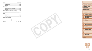 Page 176176
1
2
3
4
5
6
7
8
9
Preliminary Notes and 
Legal Information
Contents: Basic 
Operations
Advanced Guide
Camera Basics
Auto Mode/Hybrid 
Auto Mode
Other Shooting 
Modes
Playback Mode
Wi-Fi Functions
Setting Menu
Accessories
Appendix
Basic Guide
P Mode
Cover 
Index
Wi-Fi ...........................................107, 119
Access point ................................. 11 9
Settings ........................................ 11 8
Windows CameraWindow display
 .............. 123
Settings...