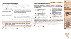 Page 3737
1
3
4
5
6
7
8
9
Preliminary Notes and 
Legal Information
Contents: Basic 
OperationsCamera Basics
Other Shooting 
Modes
Playback Mode
Wi-Fi Functions
Setting Menu
Accessories
Appendix
Index
Basic Guide
P Mode
Cover 
Advanced Guide
2Auto Mode/Hybrid 
Auto Mode
Continuous Shooting Scenes
If you shoot a still image when the following scene icons are displayed, 
the camera will shoot continuously. If you press the shutter button halfway 
when one of the icons in the table below is displayed, one of the...