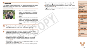 Page 4444
1
3
4
5
6
7
8
9
Preliminary Notes and 
Legal Information
Contents: Basic 
OperationsCamera Basics
Other Shooting 
Modes
Playback Mode
Wi-Fi Functions
Setting Menu
Accessories
Appendix
Index
Basic Guide
P Mode
Cover 
Advanced Guide
2Auto Mode/Hybrid 
Auto Mode
Shooting
If you register a person ahead of time, the camera will prioritize that person 
as the main subject, and optimize focus, brightness, and color for that 
person when shooting.
XXWhen you point the camera toward a 
subject, the names of up...