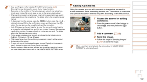 Page 102102
Before Use
Basic Guide
Advanced Guide
Camera Basics
Auto Mode / Hybrid 
Auto Mode
Other Shooting 
Modes
P Mode
Playback Mode
Wi-Fi Functions
Setting Menu
Accessories
Appendix
Index
Before Use
Basic Guide
Advanced Guide
Camera Basics
Auto Mode / Hybrid 
Auto Mode
Other Shooting 
Modes
P Mode
Playback Mode
Wi-Fi Functions
Setting Menu
Accessories
Appendix
Index
Adding Comments
Using the camera, you can add comments to images that you send to 
e-mail addresses, social networking services, etc. The...