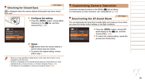 Page 3838
Before Use
Basic Guide
Advanced Guide
Camera Basics
Auto Mode / Hybrid 
Auto Mode
Other Shooting 
Modes
P Mode
Playback Mode
Wi-Fi Functions
Setting Menu
Accessories
Appendix
Index
Before Use
Basic Guide
Advanced Guide
Camera Basics
Auto Mode / Hybrid 
Auto Mode
Other Shooting 
Modes
P Mode
Playback Mode
Wi-Fi Functions
Setting Menu
Accessories
Appendix
Index
Still Images
Checking for Closed Eyes
[] is displayed when the camera detects that people may have closed 
their eyes.
1	 Configure	the...
