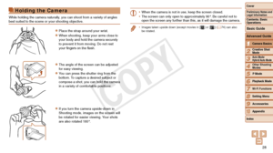Page 2828
2
3
4
5
6
7
8
9
10
Cover 
Preliminary Notes and 
Legal Information
Contents: Basic 
OperationsCreative Shot 
Mode
Auto Mode/ 
Hybrid Auto Mode
Other Shooting 
Modes
Playback Mode
Wi-Fi Functions
Setting Menu
Accessories
Appendix
Index
Basic Guide
P Mode
1Camera Basics
Advanced Guide
Holding the Camera
While holding the camera naturally, you can shoot from a variety of angles 
best suited to the scene or your shooting objective.
zzPlace the strap around your wrist.
zzWhen shooting, keep your arms close...