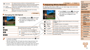 Page 6161
1
2
3
4
6
7
8
9
10
Cover 
Preliminary Notes and 
Legal Information
Contents: Basic 
OperationsCamera Basics
Creative Shot 
Mode
Auto Mode/ 
Hybrid Auto Mode
Other Shooting 
Modes
Playback Mode
Wi-Fi Functions
Setting Menu
Accessories
Appendix
Index
Basic Guide
5
Advanced Guide
P Mode
Evaluative For typical shooting conditions, including backlit shots. 
Automatically adjusts exposure to match the shooting conditions.
Center 
Weighted Avg.Determines the average brightness of light across the entire...