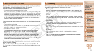 Page 8484
1
2
3
4
5
6
8
9
10
Cover 
Preliminary Notes and 
Legal Information
Contents: Basic 
OperationsCamera Basics
Creative Shot 
Mode
Auto Mode/ 
Hybrid Auto Mode
Other Shooting 
Modes
Playback Mode
Setting Menu
Accessories
Appendix
Index
Basic Guide
P Mode
7
Advanced Guide
Wi-Fi Functions
Security Precautions
Because Wi-Fi uses radio waves to transmit signals, security precautions\
 
more	stringent	than	when	using	a	LAN	cable	are	required.
Keep the following points in mind when using Wi-Fi.
•	 Only use...