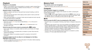 Page 186186
Before Use
Basic Guide
Advanced Guide
Camera Basics
Auto Mode
Other Shooting 
Modes
P Mode
Playback Mode
Wi-Fi Functions
Setting Menu
Accessories
Appendix
Index
Hybrid Auto / 
Dual Capture Mode
Playback
Playback is not possible.• Image or movie playback may not be possible if a computer is used to ren\
ame files or 
alter the folder structure. Refer to “Software Instruction Manual”\
 ( =  169) for details 
on folder structure and file names.
Playback stops, or audio skips.•  Switch to a memory card...