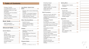 Page 44
Protecting Images ........................73
Erasing Images
 ............................ 76
Rotating Images
 ........................... 78
Tagging Images as Favorites
 ....... 79
Editing Still Images
 ...................... 80
Editing Movies.............................. 83
Wi-Fi	Functions	..........................85
What You Can Do with Wi-Fi .......86
Registering Web Services
 ............ 88
Installing CameraWindow on a 
Smartphone
 ................................. 91
Preparing to Register 
a...