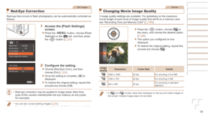 Page 3535
Before	Use
Basic	Guide
Advanced	Guide
Camera	Basics
Auto	Mode	/	Hybrid	Auto	Mode
Other	Shooting	Modes
P	Mode
Playback	Mode
Wi-Fi	Functions
Setting	Menu
Accessories
Appendix
Index
Still Images
Red-Eye Correction
Red-eye that occurs in flash photography can be automatically corrected as 
follows.
1	 Access	the	[Flash	Settings]	screen.
zzPress the  button, choose [Flash 
Settings] on the [4] tab, and then press 
the   button (=
  21).
2	 Configure	the	setting.
zzChoose [Red-Eye Corr.], and then 
choose...