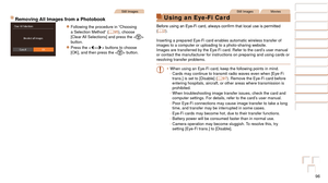 Page 9696
Before Use
Basic Guide
Advanced Guide
Camera Basics
Auto Mode
Other Shooting 
Modes
P Mode
Playback Mode
Setting Menu
Accessories
Appendix
Index
Before Use
Basic Guide
Advanced Guide
Camera Basics
Auto Mode
Other Shooting 
Modes
P Mode
Playback Mode
Setting Menu
Accessories
Appendix
Index
Still Images
Removing All Images from a Photobook
zzFollowing the procedure in “Choosing 
a Selection Method” (=  95), choose 
[Clear All Selections] and press the < m> 
button.
zzPress the  buttons to choose 
[OK],...