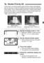 Page 167167
In this mode, you set the shutter speed and the camera automatically 
sets the aperture to obtain the standa rd exposure suiting the brightness 
of the subject. This is called shutter-priority AE. A faster shutter speed 
can freeze the action or a moving subject. A slower shutter speed can 
create a blurred effect, giving the impression of motion.
*  stands for Time value.
1Set the shooting mode to < s>.
 Press the < W> button and turn 
the < 6> or < 5> dial to select 
< s >.
2Set the desired shutter...