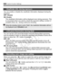 Page 328328
3 Custom Function Settings
Viewfinder info. during exposure
You can enable or disable the viewfi nder information displayed during the 
exposure.
OFF: Disable
ON: Enable
The viewfinder information will be di splayed even during exposure. This 
is convenient when you want to check the exposure setting, number of 
possible shots, etc., dur ing continuous shooting.
LCD panel illumination during Bulb
You can set the LCD panel illumination behavior during Bulb exposures, 
such as whether it stays on...