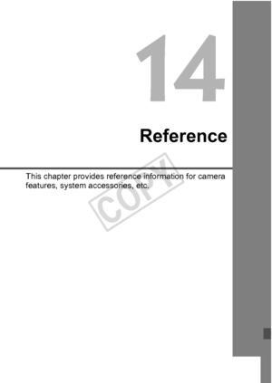 Page 335335
Reference
This chapter provides reference information for camera 
features, system accessories, etc.
COPY  