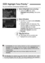 Page 146146
You can minimize overexposed highlight areas.
1Select [Highlight tone priority].
 Under the [ z3] tab, select 
[Highlight tone priority ], then press 
< 0 >.
2Select [Enable].
  Turn the < 5> dial to select [ Enable], 
then press < 0>.
  Highlight details are improved. The 
dynamic range is expanded from the 
standard 18% gray to bright 
highlights. The gradation between the 
grays and highlights becomes 
smoother.
3Take the picture.
 The image will be recorded with 
highlight tone priority applied....