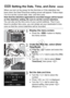 Page 3636
When you turn on the power for the first time or if the date/time has 
been reset, the Date/Time/Zone setting screen will appear. Follow steps 
3 to 6 to set the current date, time, and time zone.
Note that the date/time appended to  recorded images will be based 
on this date/time setting. Be sure to set the correct date/time.
You can also set the time zone of  your current address. Then if you 
travel to another time zone, you can  simply set your destination’s time 
zone so that the correct...