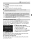 Page 9999
3 Customizing AF Functions N
: 15 points
Fifteen major AF points will be manually selectable.
: 9 points
Nine major AF points will be manually selectable.
You can limit the selectable AF area selection modes to suit your 
shooting preferences. Turn the < 5> dial to select a selection mode, 
then press < 0> to append a < X> checkmark. Then select [ OK] to 
register the setting.
: Manual select.:Spot AF
For pinpoint focusing with a narrower AF 
point than single-point AF.
: Manual selection:1 pt AF
One...