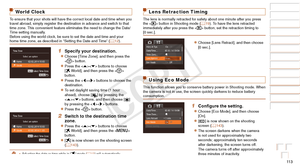 Page 11311 3
Before Use
Basic Guide
Advanced Guide
Camera Basics
Auto Mode / Hybrid 
Auto Mode
Other Shooting 
Modes
P Mode
Playback Mode
Wi-Fi Functions
Setting Menu
Accessories
Appendix
Index
Before Use
Basic Guide
Advanced Guide
Camera Basics
Auto Mode / Hybrid 
Auto Mode
Other Shooting 
Modes
P Mode
Playback Mode
Wi-Fi Functions
Setting Menu
Accessories
Appendix
Index
World Clock
To ensure that your shots will have the correct local date and time when \
you 
travel abroad, simply register the destination in...
