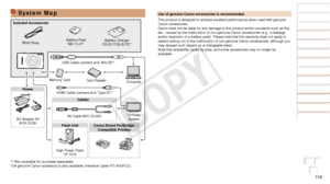 Page 11911 9
Before Use
Basic Guide
Advanced Guide
Camera Basics
Auto Mode / Hybrid 
Auto Mode
Other Shooting 
Modes
P Mode
Playback Mode
Wi-Fi Functions
Setting Menu
Accessories
Appendix
Index
Before Use
Basic Guide
Advanced Guide
Camera Basics
Auto Mode / Hybrid 
Auto Mode
Other Shooting 
Modes
P Mode
Playback Mode
Wi-Fi Functions
Setting Menu
Accessories
Appendix
Index
Use of genuine Canon accessories is recommended.
This product is designed to achieve excellent performance when used with\
 genuine 
Canon...