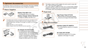 Page 120120
Before Use
Basic Guide
Advanced Guide
Camera Basics
Auto Mode / Hybrid 
Auto Mode
Other Shooting 
Modes
P Mode
Playback Mode
Wi-Fi Functions
Setting Menu
Accessories
Appendix
Index
Before Use
Basic Guide
Advanced Guide
Camera Basics
Auto Mode / Hybrid 
Auto Mode
Other Shooting 
Modes
P Mode
Playback Mode
Wi-Fi Functions
Setting Menu
Accessories
Appendix
Index
Optional Accessories
The following camera accessories are sold separately. Note that availability 
varies by area, and some accessories may no...