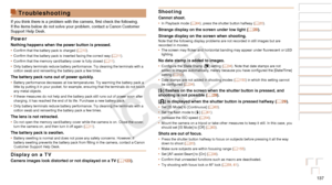 Page 137137
Before Use
Basic Guide
Advanced Guide
Camera Basics
Auto Mode / Hybrid 
Auto Mode
Other Shooting 
Modes
P Mode
Playback Mode
Wi-Fi Functions
Setting Menu
Accessories
Appendix
Index
Before Use
Basic Guide
Advanced Guide
Camera Basics
Auto Mode / Hybrid 
Auto Mode
Other Shooting 
Modes
P Mode
Playback Mode
Wi-Fi Functions
Setting Menu
Accessories
Appendix
Index
Troubleshooting
If you think there is a problem with the camera, first check the following. 
If the items below do not solve your problem,...