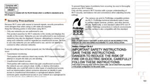 Page 160160
Before Use
Basic Guide
Advanced Guide
Camera Basics
Auto Mode / Hybrid 
Auto Mode
Other Shooting 
Modes
P Mode
Playback Mode
Wi-Fi Functions
Setting Menu
Accessories
Appendix
Index
Before Use
Basic Guide
Advanced Guide
Camera Basics
Auto Mode / Hybrid 
Auto Mode
Other Shooting 
Modes
P Mode
Playback Mode
Wi-Fi Functions
Setting Menu
Accessories
Appendix
Index
To prevent these types of problems from occurring, be sure to thoroughly \
secure your Wi-Fi network.
Only use this camera’s Wi-Fi function...
