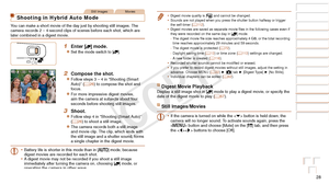 Page 2828
Before Use
Basic Guide
Advanced Guide
Camera Basics
Auto Mode / Hybrid 
Auto Mode
Other Shooting 
Modes
P Mode
Playback Mode
Wi-Fi Functions
Setting Menu
Accessories
Appendix
Index
Before Use
Basic Guide
Advanced Guide
Camera Basics
Auto Mode / Hybrid 
Auto Mode
Other Shooting 
Modes
P Mode
Playback Mode
Wi-Fi Functions
Setting Menu
Accessories
Appendix
Index
Still ImagesMovies
Shooting in Hybrid Auto Mode
You can make a short movie of the day just by shooting still images. The 
camera records 2 –...