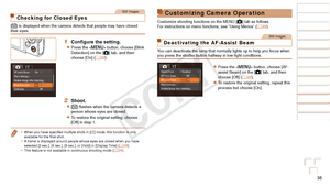 Page 3838
Before Use
Basic Guide
Advanced Guide
Camera Basics
Auto Mode / Hybrid 
Auto Mode
Other Shooting 
Modes
P Mode
Playback Mode
Wi-Fi Functions
Setting Menu
Accessories
Appendix
Index
Before Use
Basic Guide
Advanced Guide
Camera Basics
Auto Mode / Hybrid 
Auto Mode
Other Shooting 
Modes
P Mode
Playback Mode
Wi-Fi Functions
Setting Menu
Accessories
Appendix
Index
Still Images
Checking for Closed Eyes
[] is displayed when the camera detects that people may have closed 
their eyes.
1	 Configure	the...