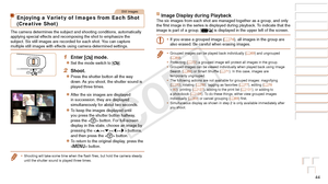 Page 4444
Before Use
Basic Guide
Advanced Guide
Camera Basics
Auto Mode / Hybrid 
Auto Mode
Other Shooting 
Modes
P Mode
Playback Mode
Wi-Fi Functions
Setting Menu
Accessories
Appendix
Index
Before Use
Basic Guide
Advanced Guide
Camera Basics
Auto Mode / Hybrid 
Auto Mode
Other Shooting 
Modes
P Mode
Playback Mode
Wi-Fi Functions
Setting Menu
Accessories
Appendix
Index
Still Images
Enjoying a Variety of  Images from Each Shot 
(Creative Shot)
The camera determines the subject and shooting conditions,...