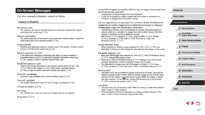 Page 177177
Unidentified Image/Incompatible JPEG/Image too large./Cannot play back 
MOV/Cannot play back MP4
 ●Unsupported or corrupt images cannot be displayed. ●It may not be possible to display images that were edited or renamed on a 
computer, or images shot with another camera.
Cannot magnify!/Cannot play back this content in Smart Shuffle/Cannot 
rotate/Cannot modify image/Cannot modify/Cannot assign to category/
Unselectable image./No identification information
 ●The following functions may be unavailable...