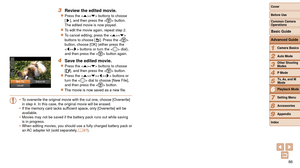 Page 8686
1
2
3
4
5
6
7
8
9
Cover 
Before Use
Common Camera 
Operations
Advanced Guide
Camera Basics
Auto Mode
Other Shooting 
Modes
P Mode
Playback Mode
Setting Menu
Accessories
Appendix
Index
Basic Guide
Tv, Av, and M 
Mode
3 Review the edited movie.
zzPress the  buttons to choose 
[], and then press the  button. 
The edited movie is now played.
zzTo edit the movie again, repeat step 2.
zzTo cancel editing, press the < o> 
buttons to choose []. Press the < m> 
button, choose [OK] (either press the 
 buttons...