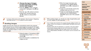 Page 11311 3
1
2
3
4
5
6
7
8
9
10
Cover 
Before Use
Common Camera 
Operations
Advanced Guide
Camera Basics
Auto Mode
Other Shooting 
Modes
P Mode
Playback Mode
Wi-Fi Functions
Setting Menu
Accessories
Appendix
Index
Basic Guide
Tv, Av, and M 
Mode
zzWhen the images have been sent 
successfully to the CANON iMAGE 
GATEWAY server, [
] is displayed on 
the screen.
zzImages are automatically saved to the 
computer when you turn it on.
zzImages are automatically sent to Web 
services from the CANON iMAGE 
GATEWAY...