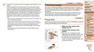 Page 133133
1
2
3
4
5
6
7
8
9
10
Cover 
Before Use
Common Camera 
Operations
Advanced Guide
Camera Basics
Auto Mode
Other Shooting 
Modes
P Mode
Playback Mode
Wi-Fi Functions
Setting Menu
Accessories
Appendix
Index
Basic Guide
Tv, Av, and M 
Mode
•	 In Windows 7, if the screen in step 2 is not displayed, click the [] icon in the 
taskbar.
•	 To start CameraWindow in Windows Vista or XP, click [Downloads Images 
From Canon Camera] on the screen displayed when you turn the camera on 
in step 2. If CameraWindow is...