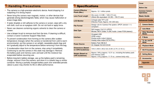 Page 159159
1
2
3
4
5
6
7
8
9
10
Cover 
Before Use
Common Camera 
Operations
Advanced Guide
Camera Basics
Auto Mode
Other Shooting 
Modes
P Mode
Playback Mode
Wi-Fi Functions
Setting Menu
Accessories
Appendix
Index
Basic Guide
Tv, Av, and M 
Mode
Handling Precautions
•	 The camera is a high-precision electronic device. Avoid dropping it or 
subjecting it to strong impact.
•	 Never bring the camera near magnets, motors, or other devices that 
generate strong electromagnetic fields, which may cause malfunction or...