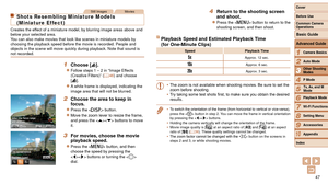 Page 4747
1
2
3
4
5
6
7
8
9
10
Cover 
Before Use
Common Camera 
Operations
Advanced Guide
Camera Basics
Auto Mode
Other Shooting 
Modes
P Mode
Playback Mode
Wi-Fi Functions
Setting Menu
Accessories
Appendix
Index
Basic Guide
Tv, Av, and M 
Mode
Still ImagesMovies
Shots Resembling Miniature Models 
(Miniature Effect)
Creates the effect of a miniature model, by blurring image areas above and 
below your selected area.
You can also make movies that look like scenes in miniature models by 
choosing the playback...