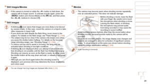 Page 2828
Before Use
Basic Guide
Advanced Guide
Camera Basics
Auto Mode / Hybrid 
Auto Mode
Other Shooting 
Modes
P Mode
Playback Mode
Wi-Fi Functions
Setting Menu
Accessories
Appendix
Index
Still Images/Movies
•	If the camera is turned on while the < p> button is held down, the 
camera will no longer sound. To activate sounds again, press the 
 button and choose [Mute] on the [3] tab, and then press 
the  buttons to choose [Off].
Still Images
•	 A blinking [] icon warns that images are more likely to be...