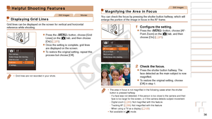 Page 3636
Before Use
Basic Guide
Advanced Guide
Camera Basics
Auto Mode / Hybrid 
Auto Mode
Other Shooting 
Modes
P Mode
Playback Mode
Wi-Fi Functions
Setting Menu
Accessories
Appendix
Index
Helpful Shooting Features
Still ImagesMovies
Displaying Grid Lines
Grid lines can be displayed on the screen for vertical and horizontal 
reference while shooting.
zzPress the  button, choose [Grid 
Lines] on the [4] tab, and then choose 
[On] (=
  21).
zzOnce the setting is complete, grid lines 
are displayed on the...