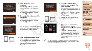 Page 118Before Use
Basic Guide
Advanced Guide
Camera Basics
Auto Mode / Hybrid 
Auto Mode
Other Shooting 
Modes
P Mode
Tv, Av, and M Mode
Playback Mode
Wi-Fi Functions
Setting Menu
Accessories
Appendix
Index
11 8
Before Use
Basic Guide
Advanced Guide
Camera Basics
Auto Mode / Hybrid 
Auto Mode
Other Shooting 
Modes
P Mode
Tv, Av, and M Mode
Playback Mode
Wi-Fi Functions
Setting Menu
Accessories
Appendix
Index
7 Enter the access point 
password.
zzPress the  button to access the 
keyboard, and then enter the...