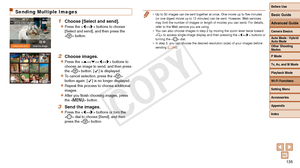 Page 135Before Use
Basic Guide
Advanced Guide
Camera Basics
Auto Mode / Hybrid 
Auto Mode
Other Shooting 
Modes
P Mode
Tv, Av, and M Mode
Playback Mode
Wi-Fi Functions
Setting Menu
Accessories
Appendix
Index
135
Before Use
Basic Guide
Advanced Guide
Camera Basics
Auto Mode / Hybrid 
Auto Mode
Other Shooting 
Modes
P Mode
Tv, Av, and M Mode
Playback Mode
Wi-Fi Functions
Setting Menu
Accessories
Appendix
Index
•	Up to 50 images can be sent together at once. One movie up to five minutes 
(or one digest movie up to...